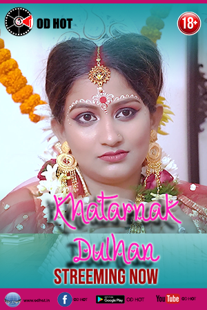 Khatarnak Dulhan
